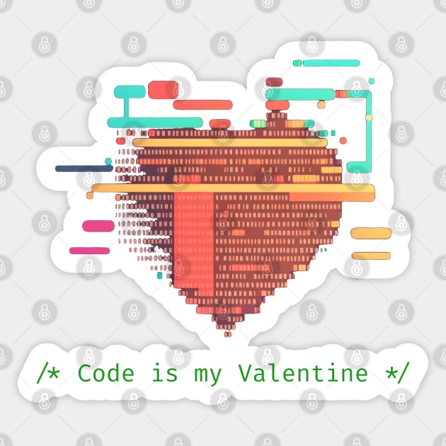 Code is my Valentine - V2 Sticker by SMCLN